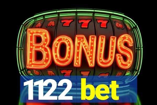 1122 bet